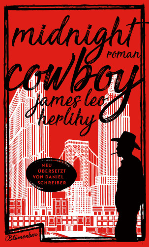 James Leo Herlihy: Midnight Cowboy