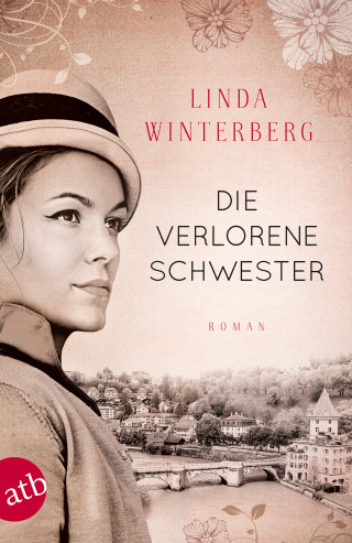 Linda Winterberg: Die verlorene Schwester