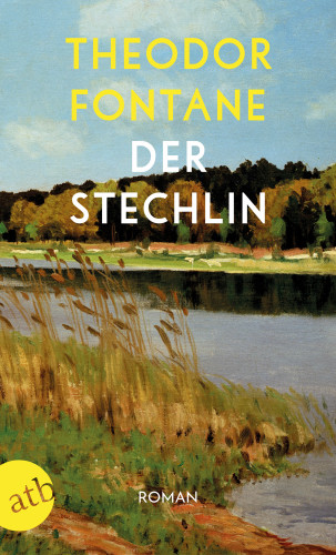 Theodor Fontane: Der Stechlin