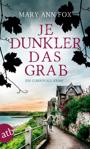 Mary Ann Fox: Je dunkler das Grab