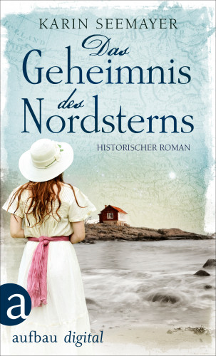 Karin Seemayer: Das Geheimnis des Nordsterns