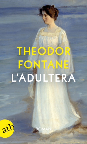 Theodor Fontane: L'Adultera