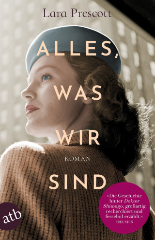 Lara Prescott: Alles, was wir sind