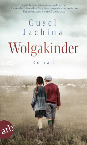 Gusel Jachina: Wolgakinder