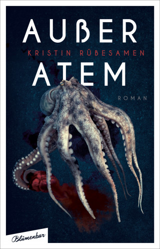 Kristin Rübesamen: Außer Atem