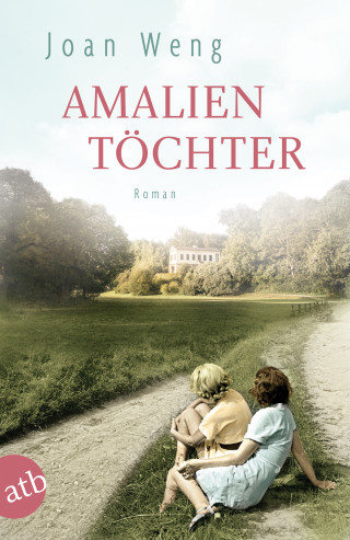 Joan Weng: Amalientöchter