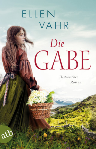 Ellen Vahr: Die Gabe