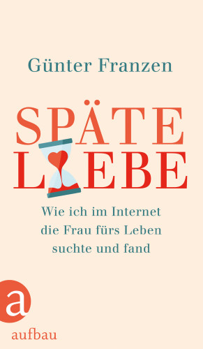 Günter Franzen: Späte Liebe