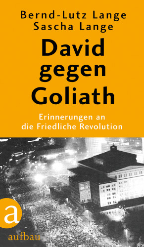 Bernd-Lutz Lange, Sascha Lange: David gegen Goliath