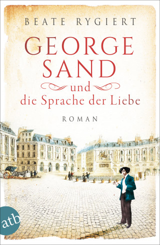 Beate Rygiert: George Sand und die Sprache der Liebe