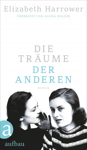 Elizabeth Harrower: Die Träume der anderen