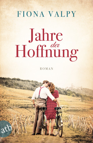 Fiona Valpy: Jahre der Hoffnung