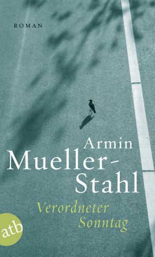 Armin Mueller-Stahl: Verordneter Sonntag