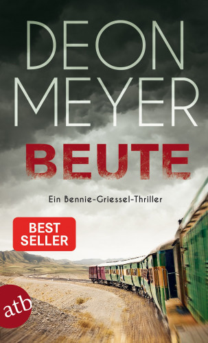 Deon Meyer: Beute