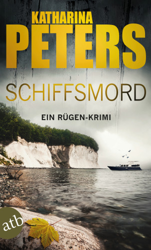 Katharina Peters: Schiffsmord