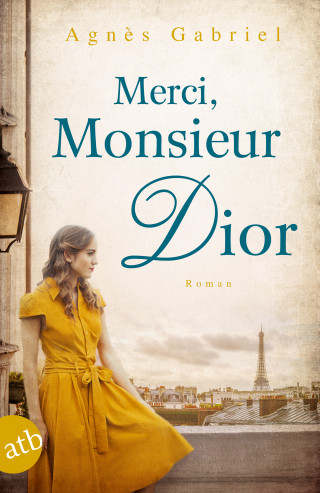 Agnès Gabriel: Merci, Monsieur Dior