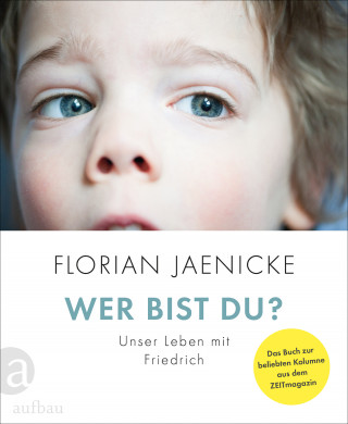 Florian Jaenicke: Wer bist du?