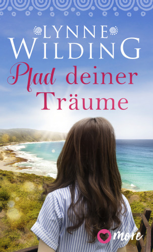 Lynne Wilding: Pfad deiner Träume