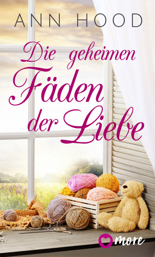 Ann Hood: Die geheimen Fäden der Liebe