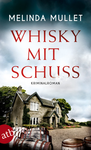 Melinda Mullet: Whisky mit Schuss