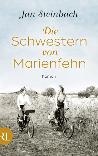 Jan Steinbach: Die Schwestern von Marienfehn