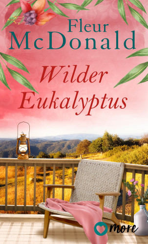 Fleur McDonald: Wilder Eukalyptus