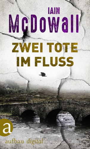 Iain McDowall: Zwei Tote im Fluss