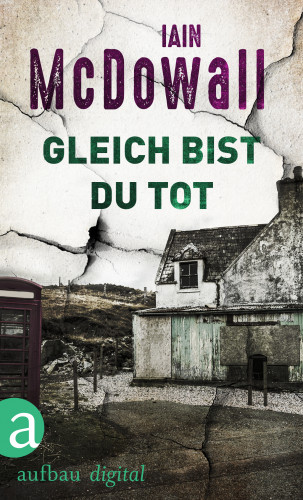 Iain McDowall: Gleich bist Du tot