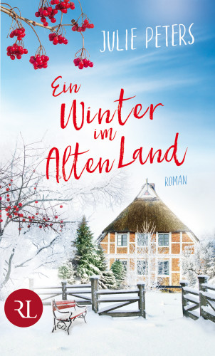 Julie Peters: Ein Winter im Alten Land