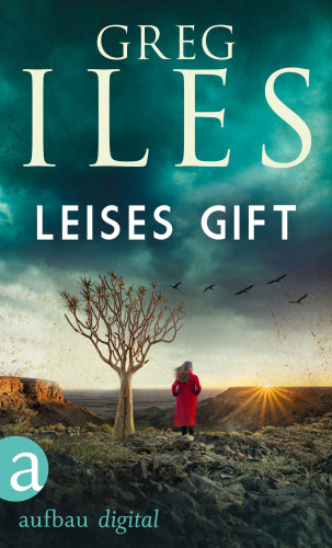 Greg Iles: Leises Gift