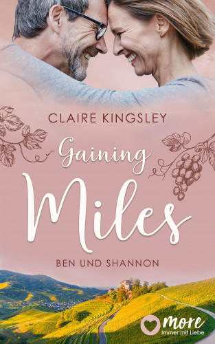 Claire Kingsley: Gaining Miles