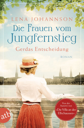 Lena Johannson: Die Frauen vom Jungfernstieg. Gerdas Entscheidung