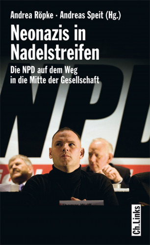 Andrea Röpke, Andreas Speit: Neonazis in Nadelstreifen