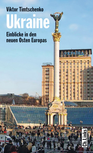 Viktor Timtschenko: Ukraine