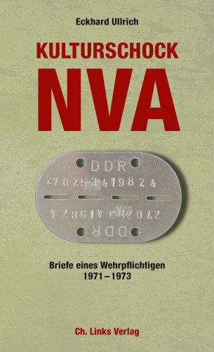 Eckhard Ullrich: Kulturschock NVA