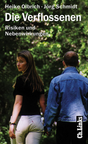 Heike Olbrich, Jörg Schmidt: Die Verflossenen