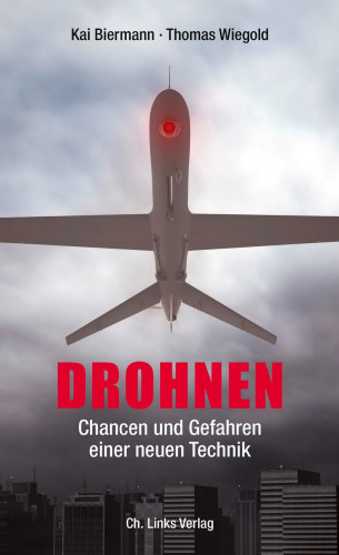 Kai Biermann, Thomas Wiegold: Drohnen