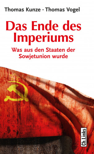 Thomas Kunze, Thomas Vogel: Das Ende des Imperiums