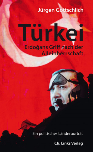 Jürgen Gottschlich: Türkei