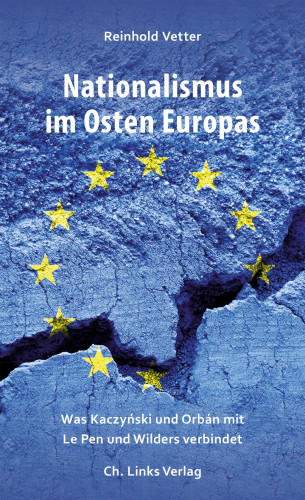 Reinhold Vetter: Nationalismus im Osten Europas