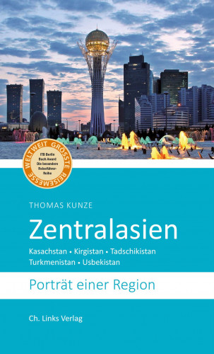 Thomas Kunze: Zentralasien
