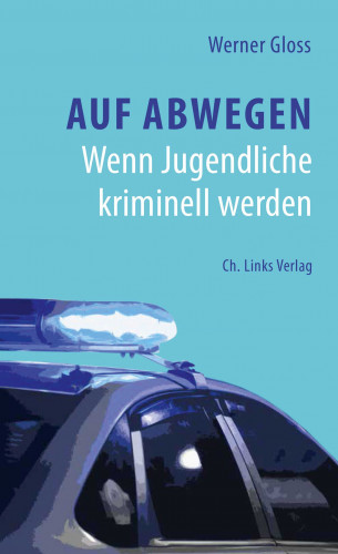 Werner Gloss: Auf Abwegen