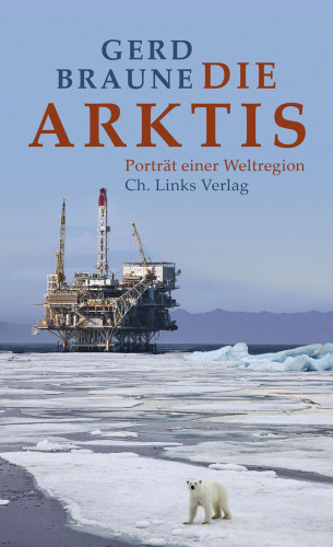 Gerd Braune: Die Arktis