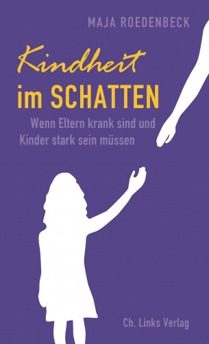 Maja Roedenbeck: Kindheit im Schatten