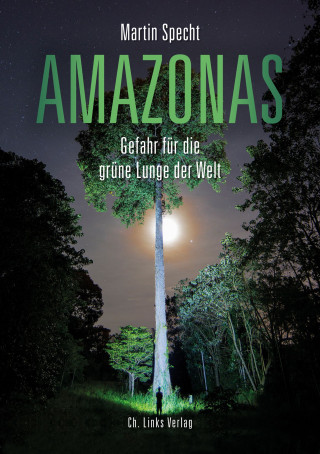 Martin Specht: Amazonas