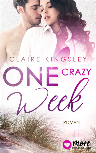 Claire Kingsley: One crazy Week