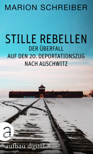 Marion Schreiber: Stille Rebellen