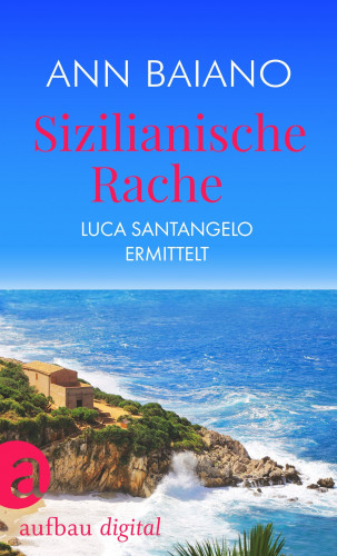 Ann Baiano: Sizilianische Rache