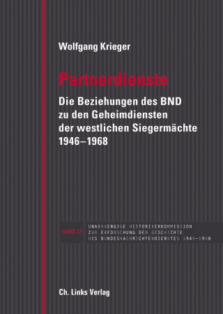 Wolfgang Krieger: Partnerdienste