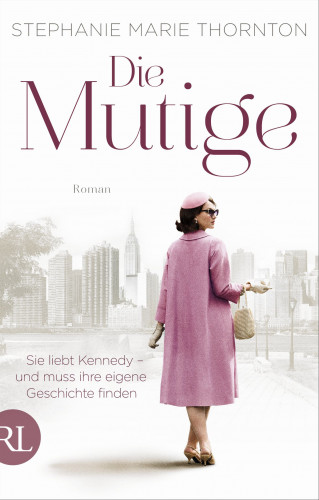 Stephanie Marie Thornton: Die Mutige